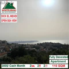 300$/Cash Month!! Apartment for rent in Dick El Mehdi!! Open Sea View!