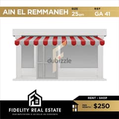Shop for rent in Ain el remmaneh GA41