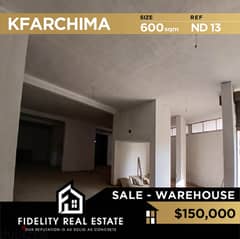Warehouse for sale in Kfarchima ND13
