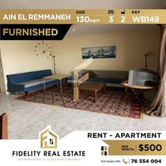 Apartment for rent in Ain El Remmaneh furnished WB149