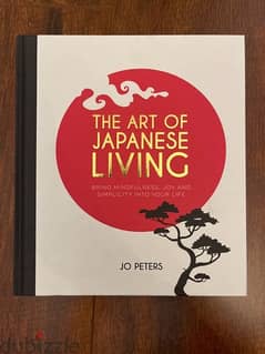 The Art of Japanese Living Jo Peters 0