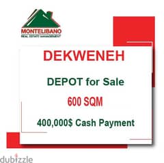 400,000$!! Depot for sale located in Dekweneh