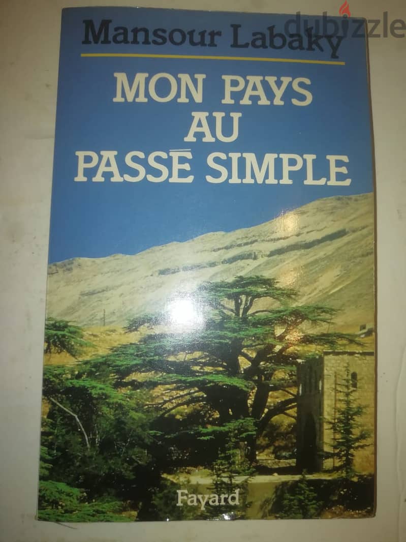 " Mon pays au passé simple " Livre par Mansour Labaki 0