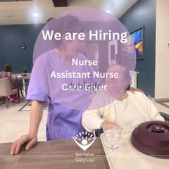 Calling all nurses, assistant nurses, and caregivers! We're hiring!
