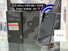 S22 ultra / 256 GB / 12GR / 2sim / kafele ctc 0