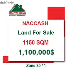 1,100,000$!! Land for sale located in Naccash