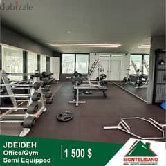 1500$!!! Semi Equipped Office/GYM for rent in Jdeideh