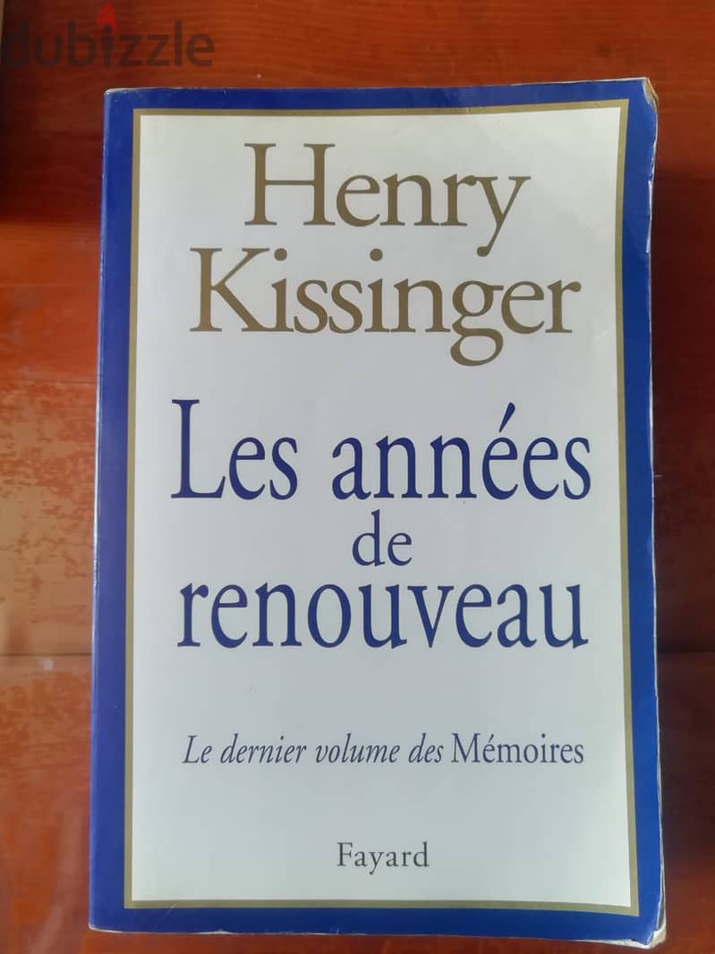 "les annees de renouveau" livre par Henry Kissinger 0