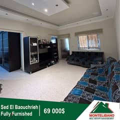 69000$!! Fully Furnished Apartment for sale in Sed El Baouchrieh 0