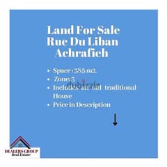Prime Location Land for sale in Achrafieh Rue du Liban