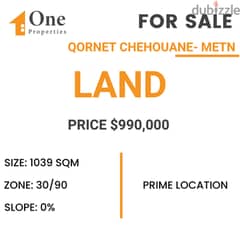 LAND FOR SALE in QORNET CHEHOUANE / METN, prime location.