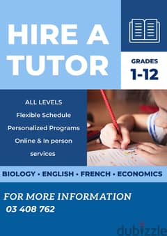 Tutoring Services in Biology, English, French, and Economics.