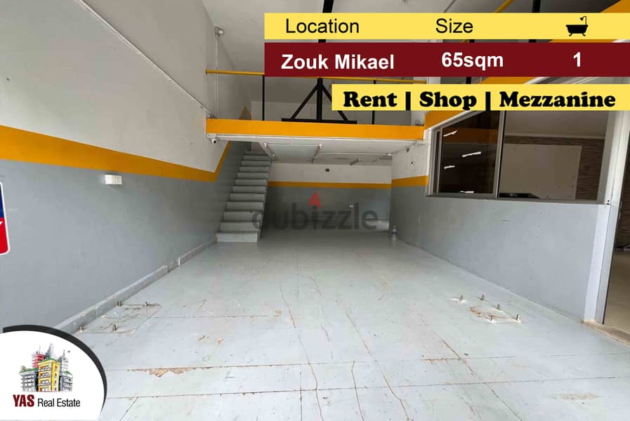 Zouk Mikael 65m2 | 35m2 Mezzanine | Rent|Shop | Well Maintained | EH | 0