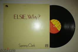 Elsie why ? Sammy Clark vinyl album
