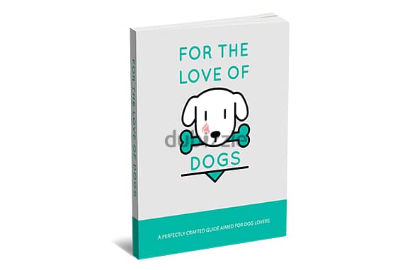 For The Love Of Dogs( Buy this book get another book for free) 0