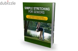 Simple Stretching For Seniors( Buy this book get another book for free