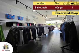 Ballouneh 60m2 | Decorated Shop | Prime Location | Luxury | TO |