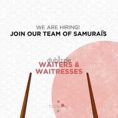 We're Hiring Expirenced Waiters and Runners