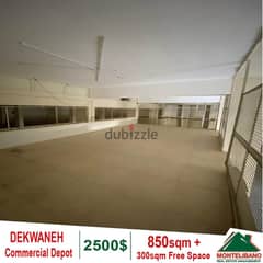 2500$ Commercial Depot for rent in Dekwaneh