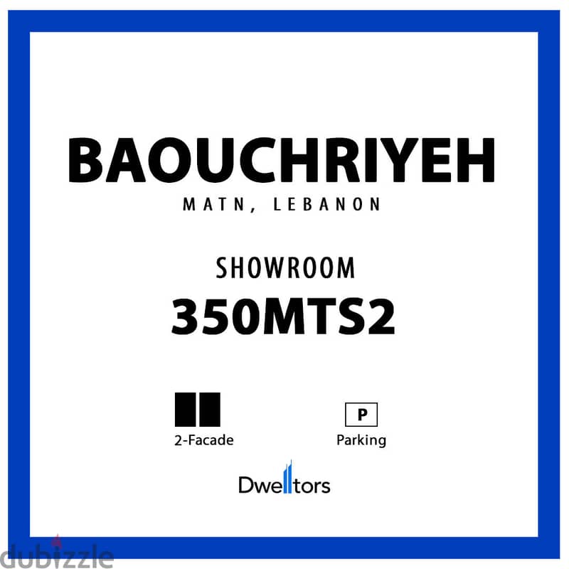 Showroom for rent in BAOUCHRIYEH - 350 MT2 - 2 Facade 0