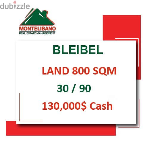 130,000$ Cash Payment!! Land For Sale In Bleibel!! 0
