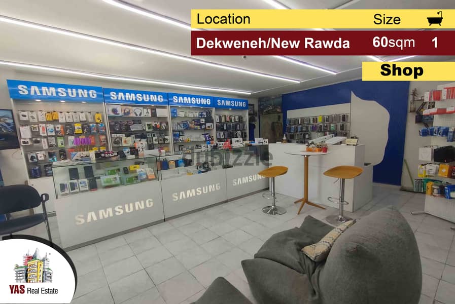 Dekweneh / New Rawda 60m2 | Shop | Mint Condition | Prime Location | A 0