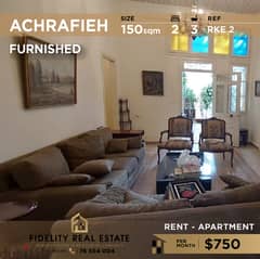 Furnished apartment for rent in Achrafieh RKE2 شقة مفروشة 0