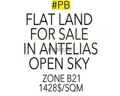 FLAT LAND FOR SALE IN ANTELIAS/أنطلياس F#PB108160