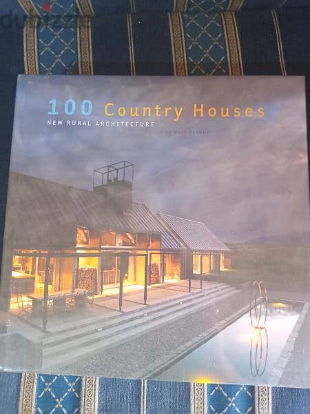 100 country houses, new rural architecture, edited by Beth Browne, 35$ 0