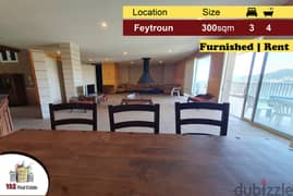 Feytroun 300m2 | Panoramic View | Rent |Furnished | KH | 0