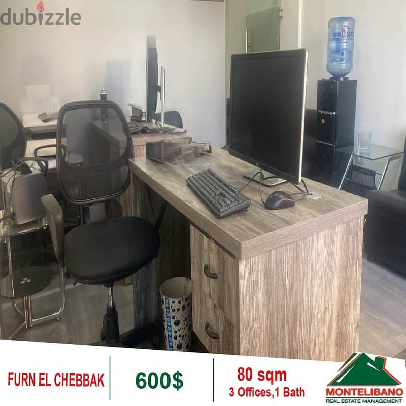 600$ Including All Bills Office for rent in Furn El Chebbak 0