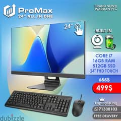 24” PROMAX ALL IN ONE CORE i7 TOUCH BUILT IN BATTERY & CAMERA DESKTOP