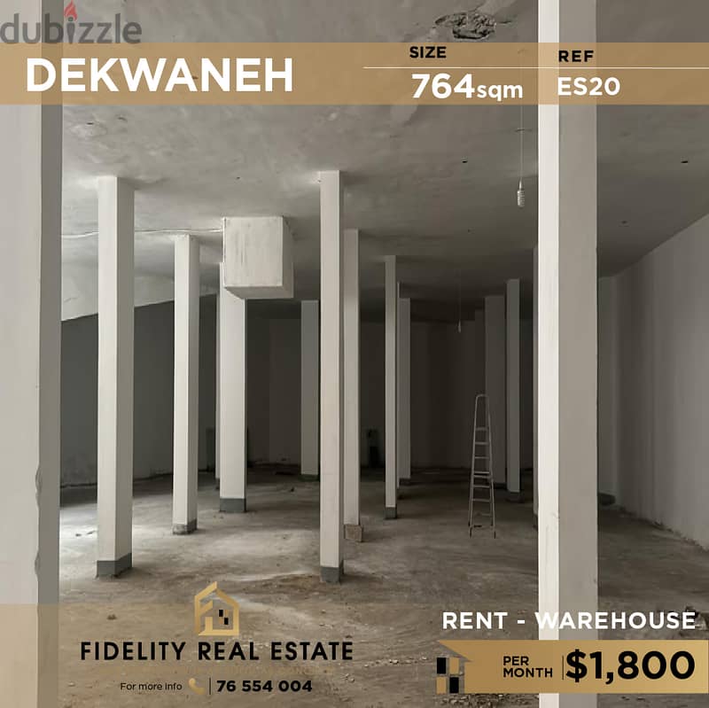 Warehouse for rent in Dekwaneh ES20 0