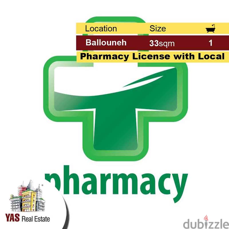 Ballouneh 33m2 | Pharmacy License | For Sale | With Local | 40k | WA | 0