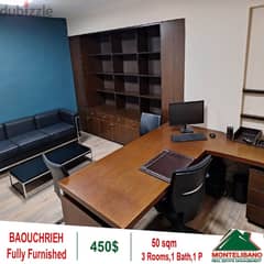 450$!! Fully Furnished Office for rent in Baouchrieh