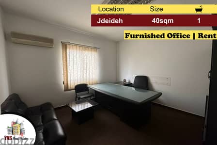 Jdeideh 40m2 | Furnished Office | Rent | Prime Location | MJ |