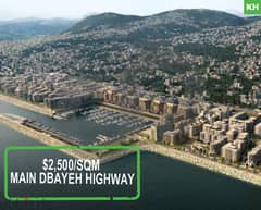 Dbayeh Highway Land ! Prime Location! $2500/SQM ! REF#KH93453