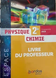 ESPACE Physique-Chimie 2de 2019 - Livre du professeur