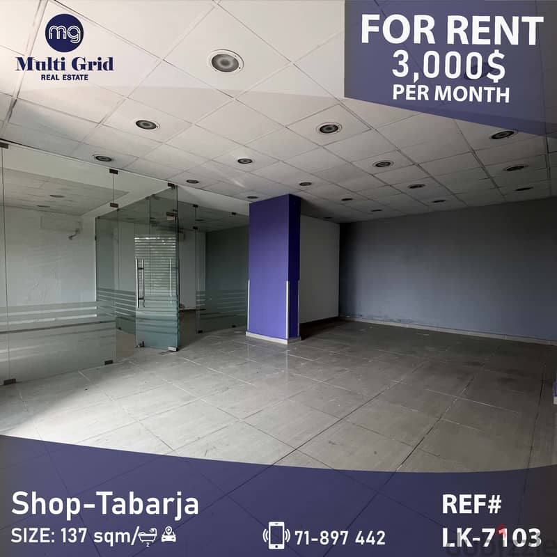 LK-7103 / Shop for Rent in Tabarja, محل للإيجار في طبرجا 0