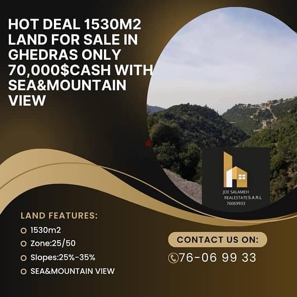 Hot deal 1530m2 land in ghedras only 70,000$/ارض في غدراس 0