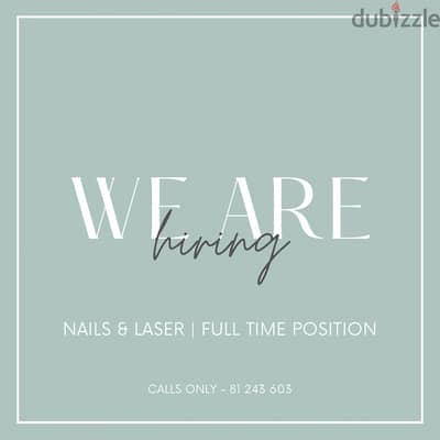 Nail & (Laser) Technician Needed