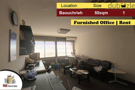 Baouchrieh 50m2 | Furnished Office | Rent \ Luxury | Catch | AA |