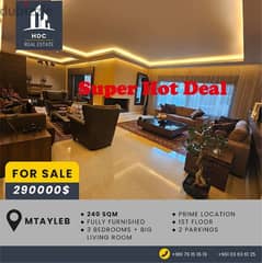 Very hot deal in Prime Mtayleb 240 sqm Fully furnished! 0