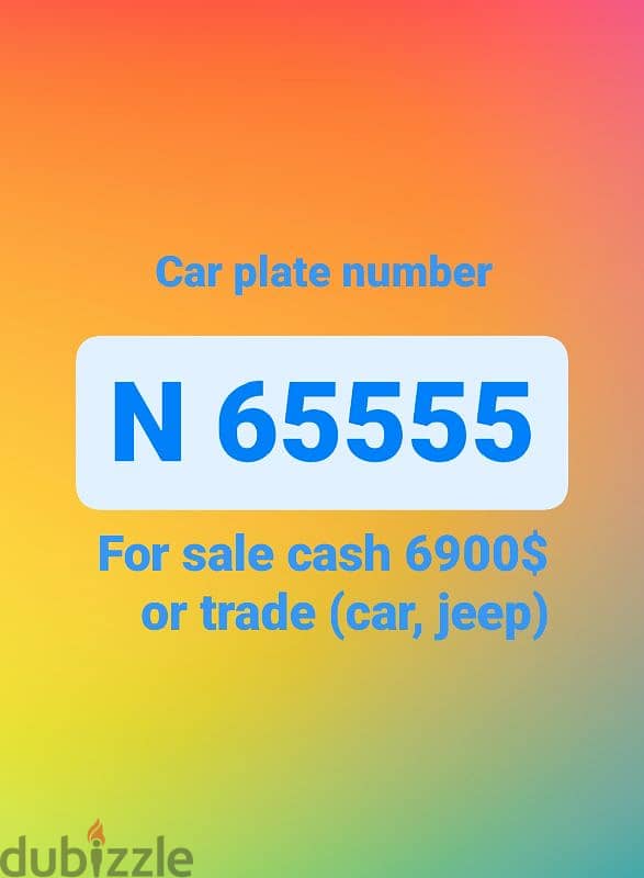 Golden plate number . for sale cash 6900$ or trade (car , jeep) 1