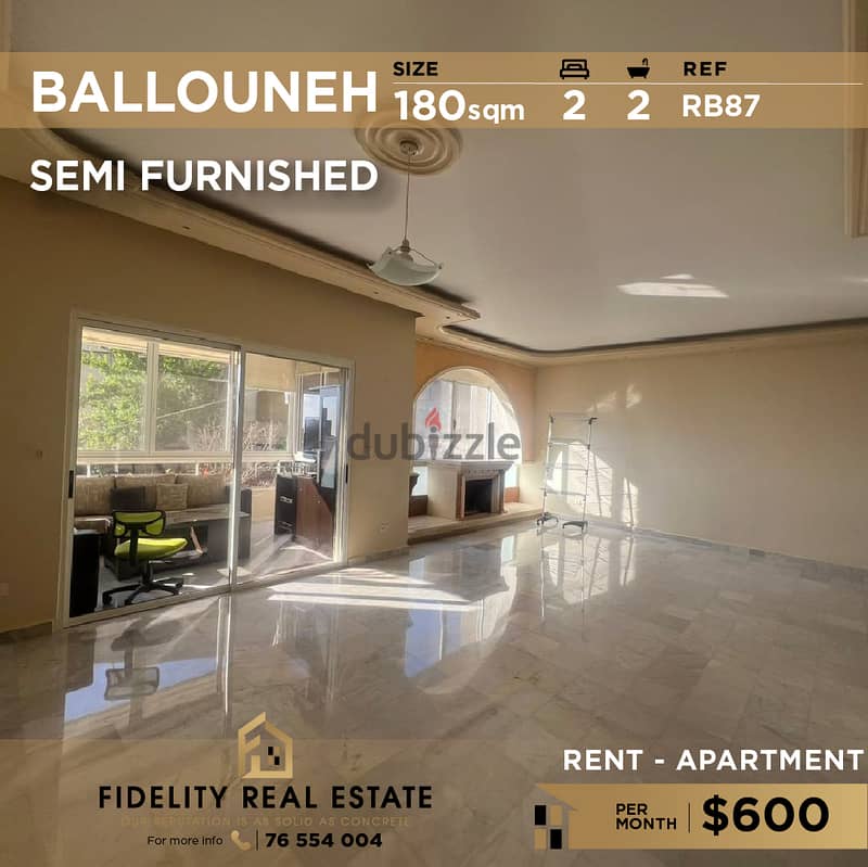 Apartment for rent in Ballouneh semi furnished RB87 0