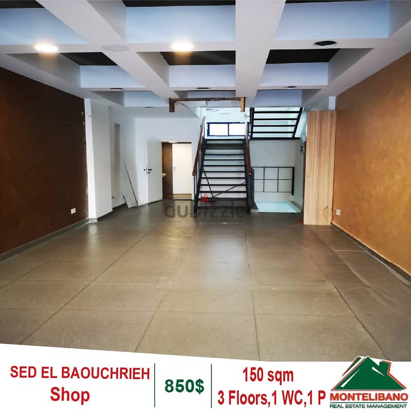 3 Floors 150 Sqm SHOP for rent in Sed El Baouchrieh !! 1