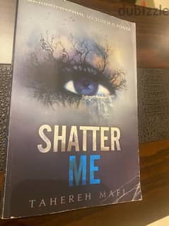 Book- Shatter Me by TaherehMafi 0