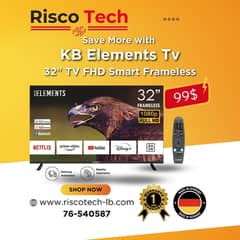 KB ELEMENTS 32 LED TV FHD SMART FRAMELESS - تلفزيون 32 انش - كفالة سنة 0