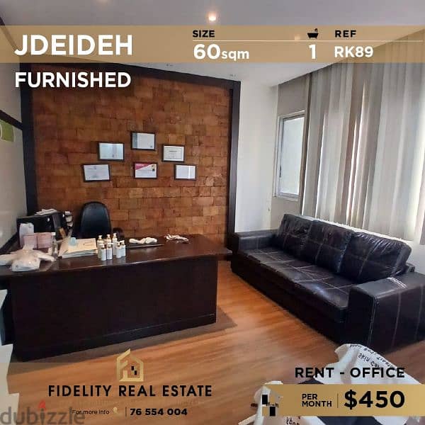 Office for rent in Jdeideh furnished RK89 0