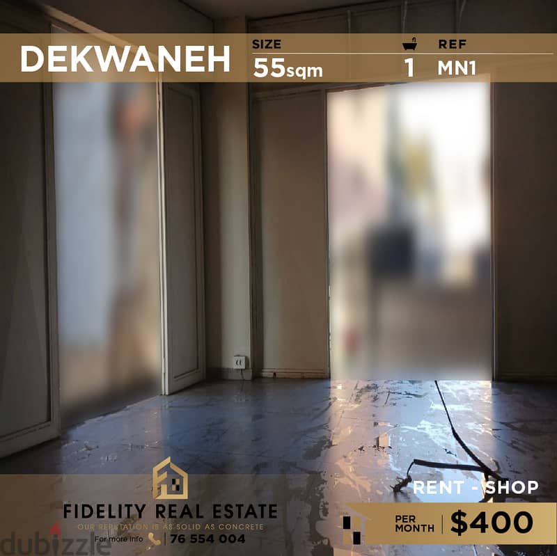 Shop for rent in Dekweneh MN1  محل تجاري للإيجار في الدكوانة 0